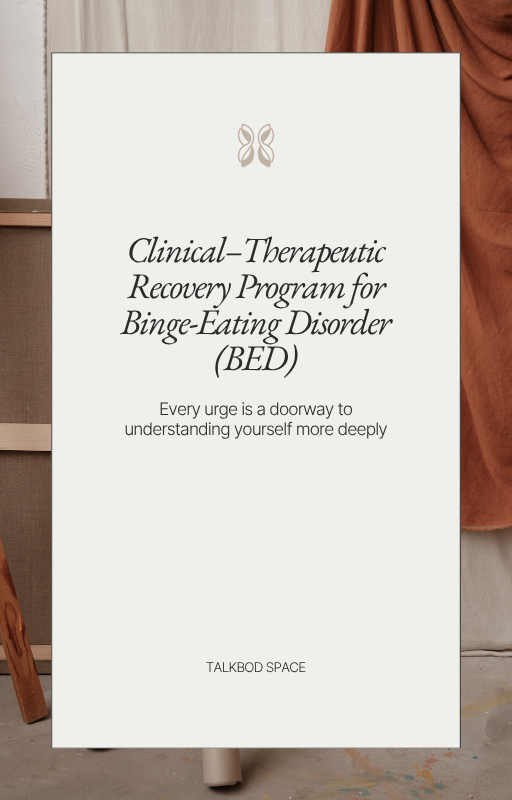 30-Day Clinical–Therapeutic Recovery Program for Binge-Eating Disorder (BED)